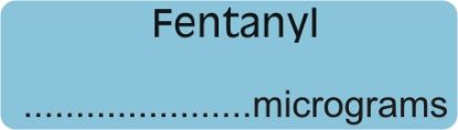 Labels Syringe Medilabel - Fentanyl Mcg/ml 1.5" x 1/2" x 400 Dispenser
